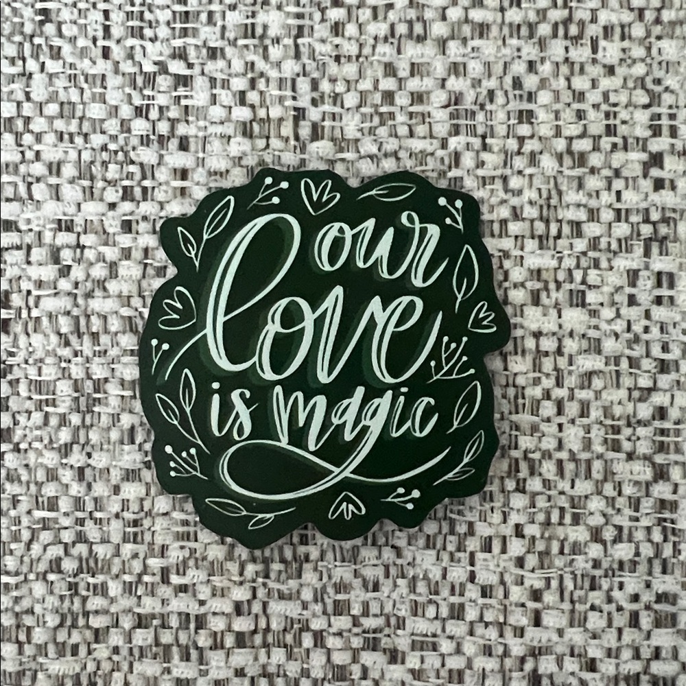 4/$10 ‘Our Love is Magic' Sticker